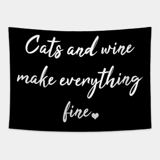 Cats and wine make everything fine Tapestry