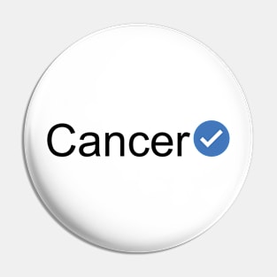 Verified Cancer (Black Text) Pin