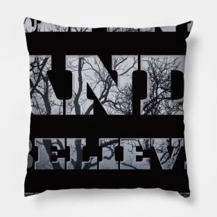 Repent and Believe Pillow