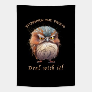 Owl Stubborn Deal With It Cute Adorable Funny Quote Tapestry