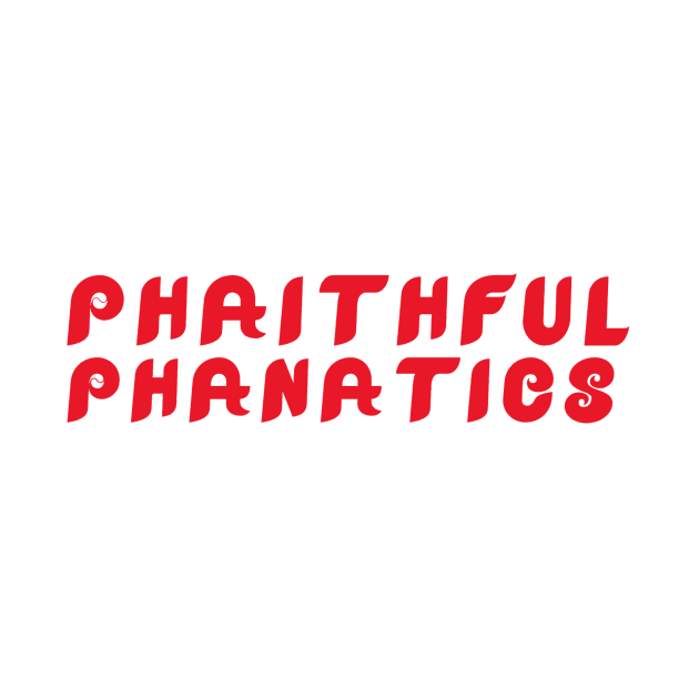 Phaithful Phanatics Red by The Painted Lines