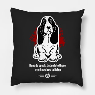 BASSET HOUND - The Special Dog Ever! Pillow