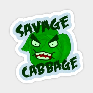 Savage Cabbage Magnet