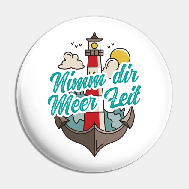 Nimm Dir Meer Zeit Leuchtturm mit Möwen Pin by star trek fanart and more