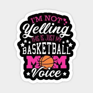 Basketball Moms Funny Quotes for Basketball Fans and Players Magnet