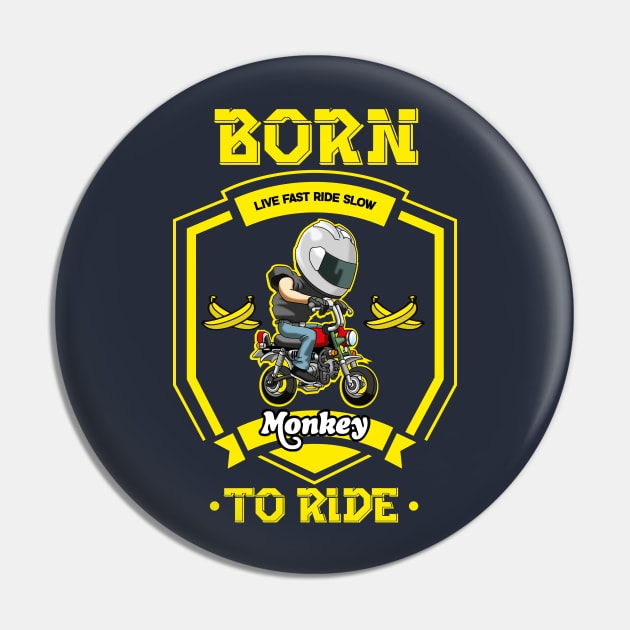 Honda Monkey Born to Ride version2 Pin by wankedah