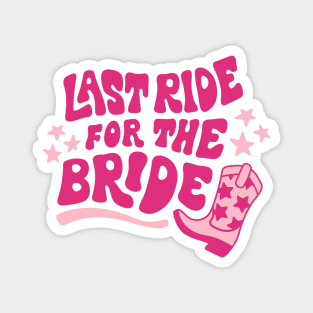 Bachelorette gift bride Magnet