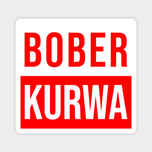 Funny Polish Internet Meme Bobr Bober Kurwa Magnet