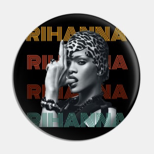 Rihanna retro Pin