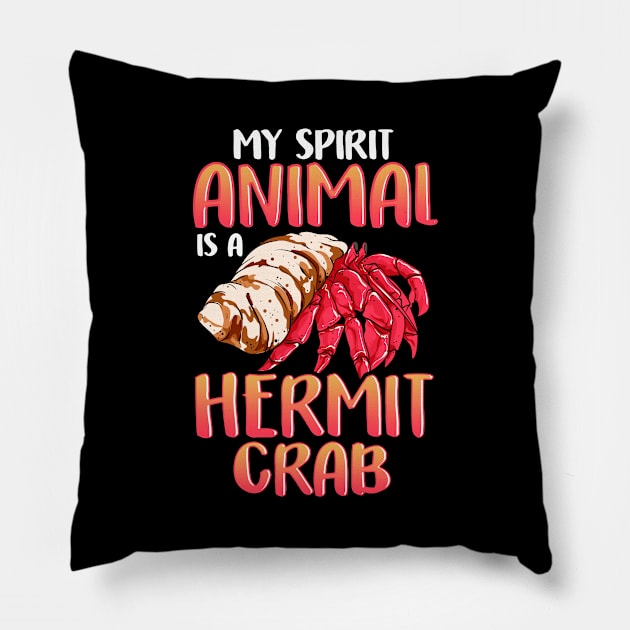 My Spirit Animal Is a Hermit Crab Crustacean Pun Pillow by theperfectpresents