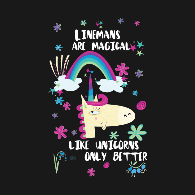 Linemans Are Magical Like Unicorns Only Better by divawaddle