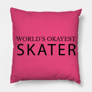 World's Okayest Skater Pillow