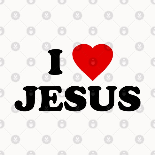 i love jesus by KCOBRA