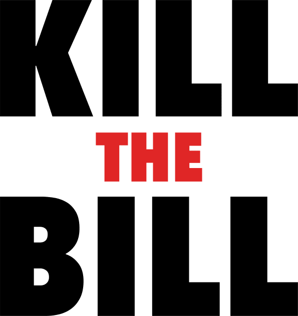 Kill the Bill Kids T-Shirt by PodDesignShop