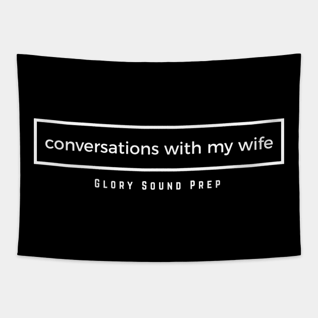 "conversations with my wife" Tapestry by usernate