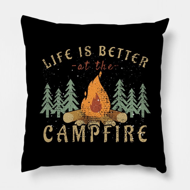 Camping - Life Is Better By The Campfire Pillow by Shiva121