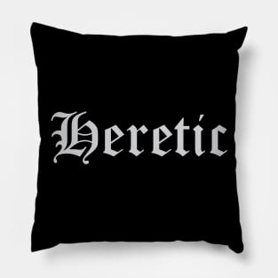 Heretic Pillow