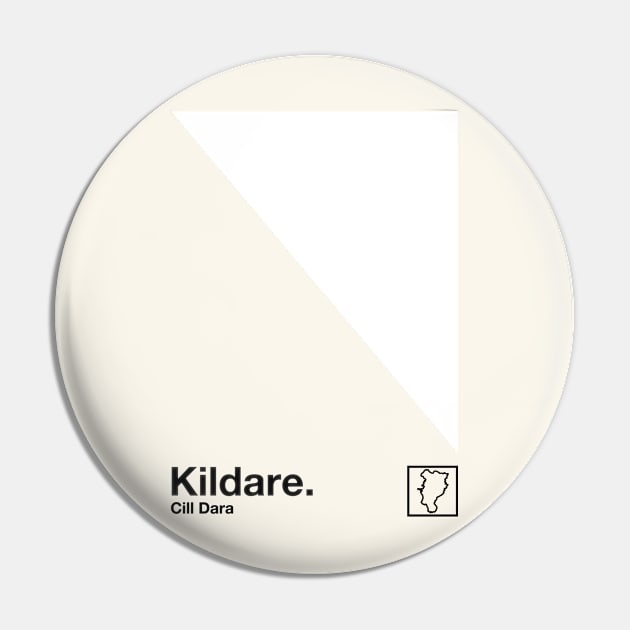 County Kildare / Original Retro Style Minimalist Poster Design Pin by feck!