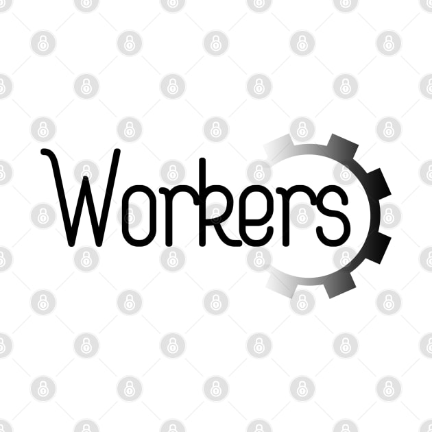 Workers 02 by SanTees