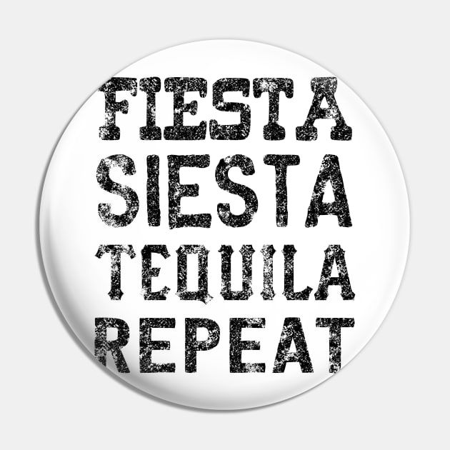 Fiesta siesta tequila Pin by Blister