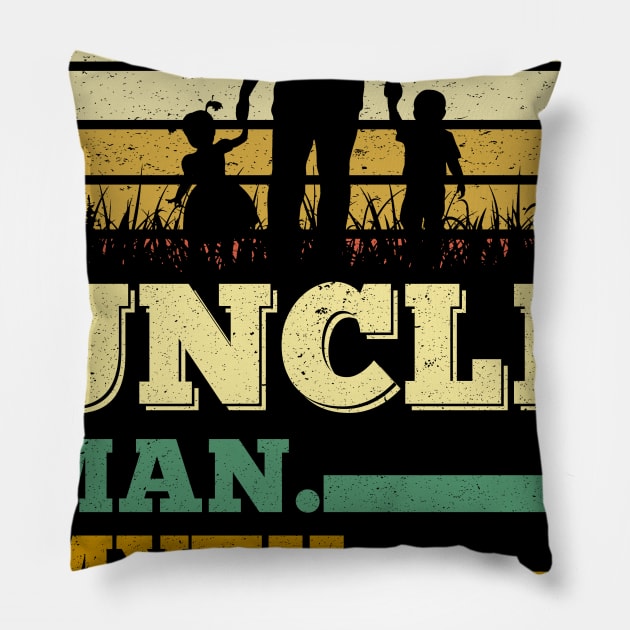 Uncle Man Myth Legend Father's Day Gifts Pillow by nicolinaberenice16954