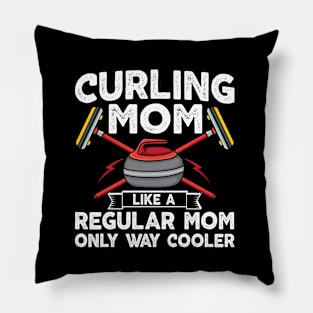 Curling mom like a regular mom but cooler retro curling Pillow