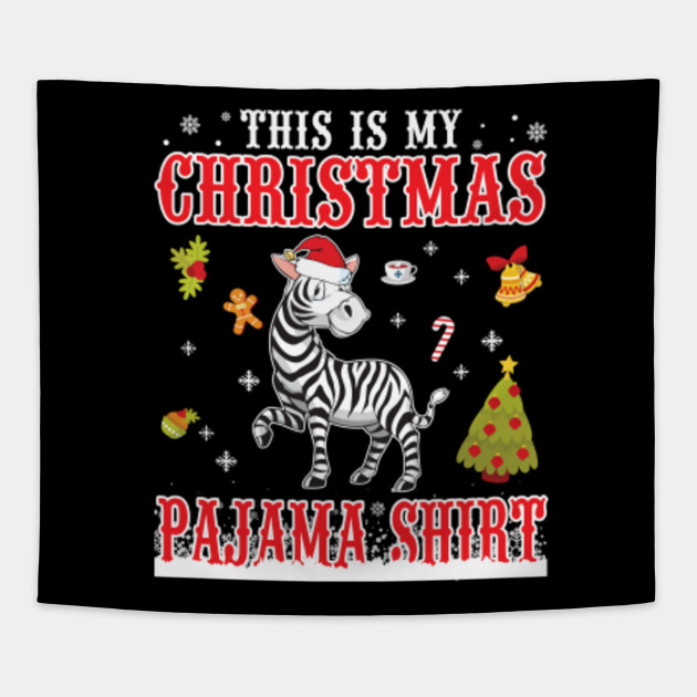 S8shop Merry Christmas Zebra Lover T Shirt Cute Zebra On Snow Gilf This Is My Christmas Pajama Arazzo Teepublic It