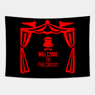 WELCOME TO THE CIRCUS Tapestry