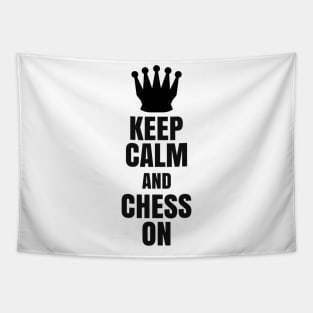 Keep Calm and Chess On Tapestry