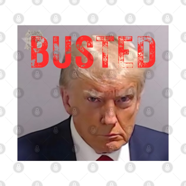 Busted Trump by Loyal Breed Clothing Company 