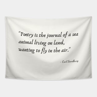 A Quote about Poetry by Carl Sandburg Tapestry