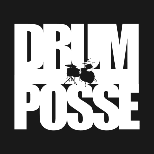 Drum Posse T-Shirt