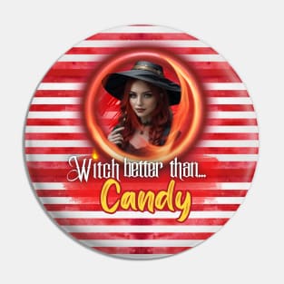 Red Witch Better than Halloween Candy 2 Pin