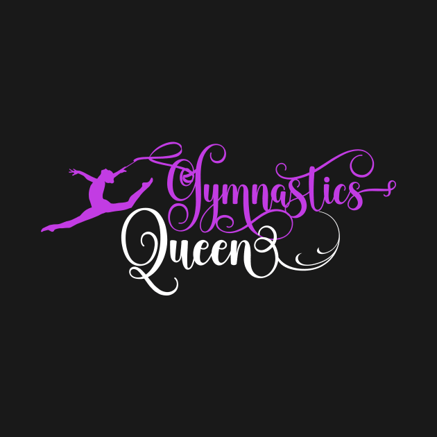 Gymnastics Queen, Gymnast gift, Gymnastics lover by Radarek_Design