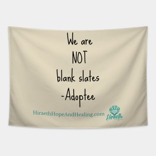 We Are Not Blank Slates Tapestry