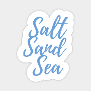 Salt sand sea | Beach life | Ocean life Magnet