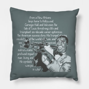 Louis Armstrong Portrait And Quote Pillow