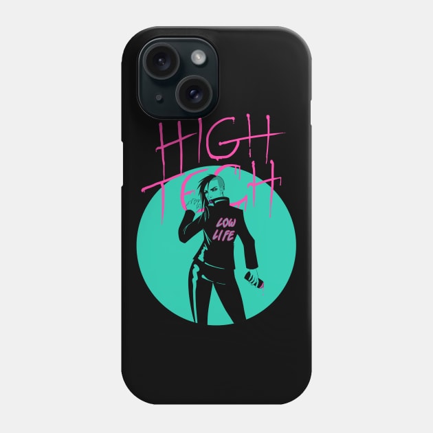 High Tech Low Life Phone Case by SaurianDandy