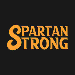 Spartan Strong T-Shirt