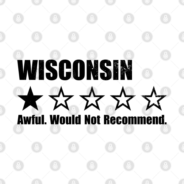 Wisconsin One Star Review by Rad Love