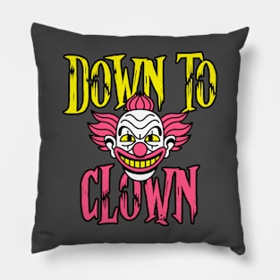 Down To Clown Pillow