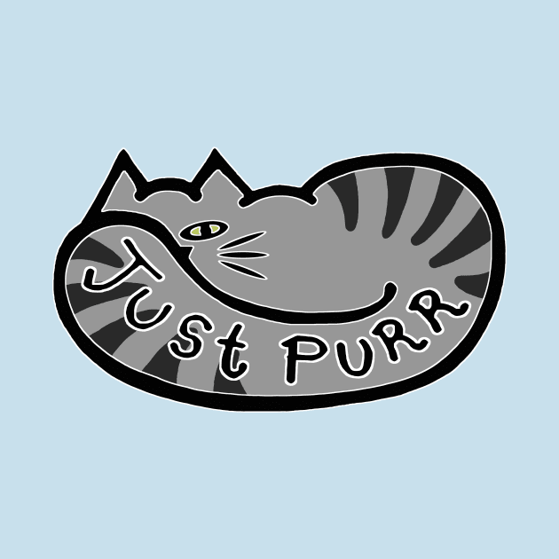 JUST PURR, Tabby Cat by RawSunArt