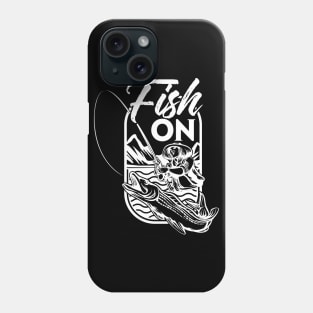 Fish ON Phone Case