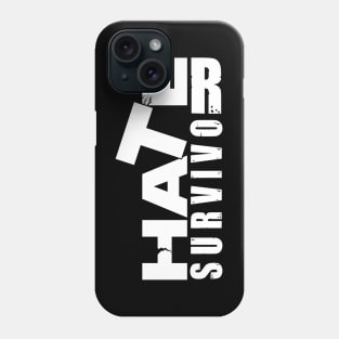 hate survivor Phone Case