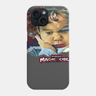 Magic Child (brilliant) Phone Case