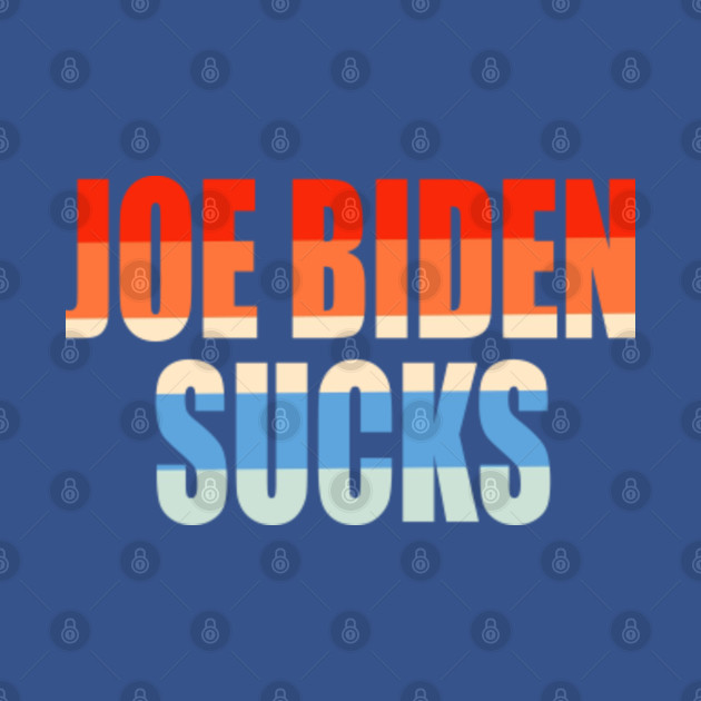 Discover Joe Biden Sucks Tee Offensive Political Vintage Distressed - Anti Joe Biden 2020 vintage Shirt Anti Liberal - Joe Biden Sucks - T-Shirt