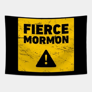 Fierce Mormon | LDS Tapestry