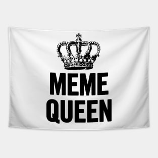 Meme Queen Tapestry