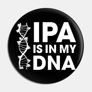 IPA Is In My DNA BeerBrewing Pin