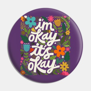 I'm okay. It's okay. Pin